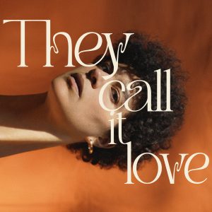 They Call It Love Cover Final 4000x4000 2